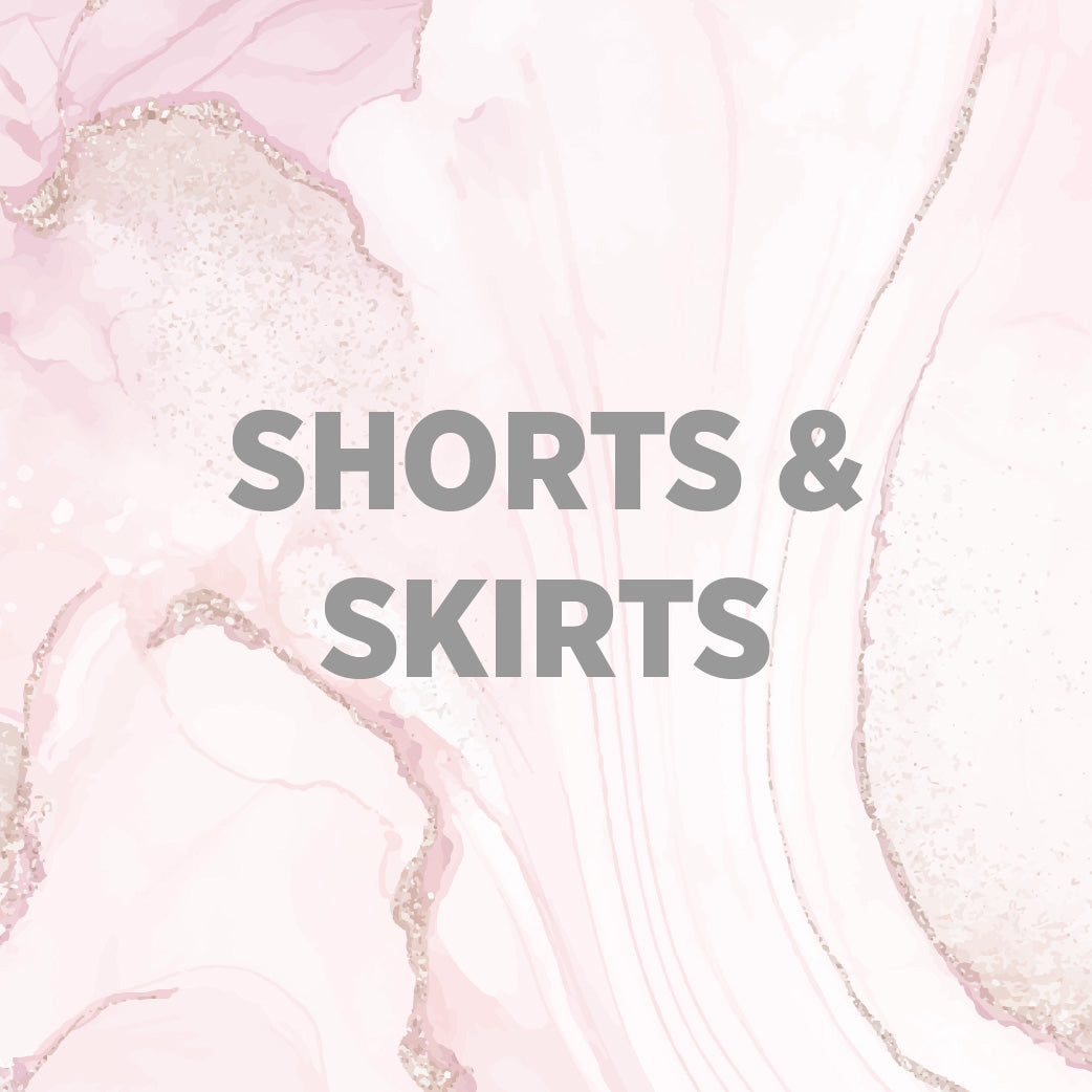 Shorts & Skirts